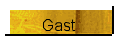 Gast