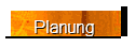 Planung
