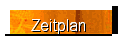 Zeitplan
